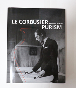  ル・コルビュジエ 「PURISM」／図録 ピュリスムの時代 絵画から建築へ 国立西洋美術館 