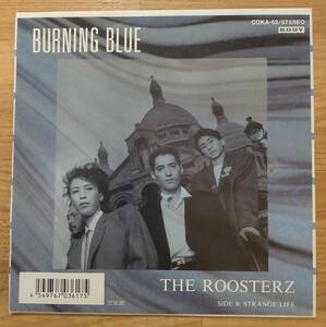 The Roosterz ☆「Burning Blue」７シングル