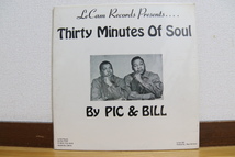 PIC & BILL / Thirty Minutes Of Soul (LE CAM 303)_画像1