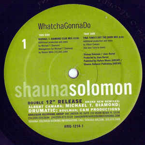 Shauna Solomon / Whatcha Gonna Do (Remixes)２枚組 12インチ House, Tribal House