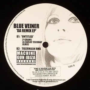 Blue Veiner / Da Remix EP 12インチ盤 Progressive House, Electro