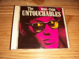 CD：THE UNTOUCHABLES WILD CHILD ワイルド・チャイルド アンタッチャブルズ 2 Tone 2トーン:スカ