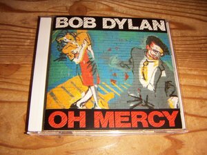 ●即決！CD：BOB DYLAN OH MERCY オー・マーシー ボブ・ディラン