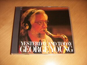 ●即決！CD：GEORGE YOUNG YESTERDAY AND TODAY イエスタデイ・アンド・トゥデイ ジョージ・ヤング