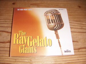 CD：THE RAY GELATO GIANTS THE MEN FROM UNCLE レイ・ジェラード：デジパック仕様
