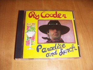 ●即決！CD：RY COODER PARADISE AND LUNCH ライ・クーダー