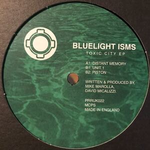 [ Bluelight Isms - Toxic City EP - Planet Rhythm Records PRRUK022 ]