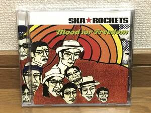 SKA ROCKETS / Mood for Freedom スカ 傑作 廃盤 東京スカパラダイスオーケストラ / a million bamboo / The Silver Sonics / Rocking Time