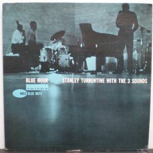 【US-Orig】耳・47-W63ラベル・BLUE NOTE 4057 ★ Stanley Turrentine / with The Three Sounds ◆ RVG・MONO盤・コーディングジャケット