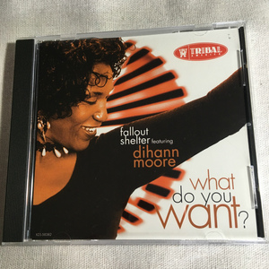 CDS）FALLOUT SHELTER featuring DIHANN MOORE「WHAT DO YOU WANT?」＊1996年リリース