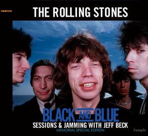 THE ROLLING STONES / BLACK AND BLUE SESSIONS & JAMMING WITH JEFF BECK - MEMORIAL SPECIAL EDITION [新品 2CD] GOLDPLATEレーベル