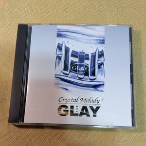 GLAY crystal melody