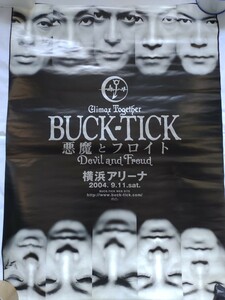 BUCK-TICK 悪魔とフロイト-Devil and Freud- Climax Together 2004横浜アリーナ告知ポスター 櫻井敦司 今井寿 星野英彦 樋口豊ヤガミトール
