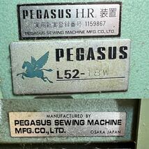 PEGASUS L52-18W ペガサス 工業用ロックミシン　本体のみ_画像2