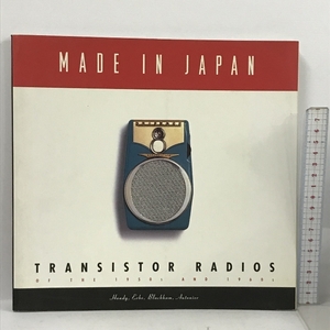  foreign book Made in Japan: Transistor Radios of the 1950s and 1960s Chronicle Books Llc Roger Handy