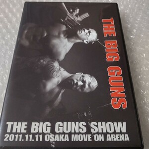 ザ・ビッグガンズSHOW 2011 11月11日大阪ミナミ ムーブ・オン アリーナ ゼウス ボディガー 大阪プロレス