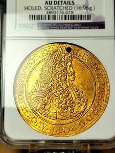 ★究極の逸品☆　1702年 ハンガリー 神聖ローマ皇帝 レオポルド一世 ５ダカット NGC AU Details Augustana Collection