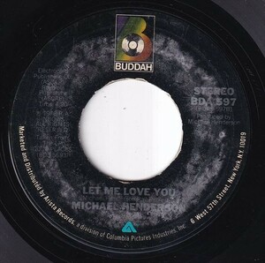 Michael Henderson - Take Me I'm Yours / Let Me Love You (A) I412