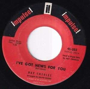 Ray Charles - I've Got News For You / I'm Gonna Move To The Outskirts Of Town (A) I476