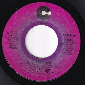 Stacy Lattisaw - Love On A Two Way Street / Baby I Love You (A) I406