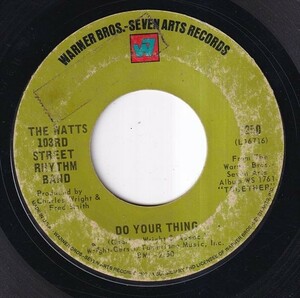 The Watts 103rd Street Rhythm Band - Do Your Thing / A Dance, A Kiss And A Song (C) I403