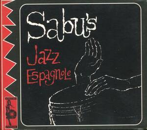 Rare Groove/Latin Jazz/Soul Jazz■SABU MARTINEZ / Sabu's Jazz Espagnole (1961) 廃盤 AtoZディスクガイド掲載作!! クラブDJ御用達!!