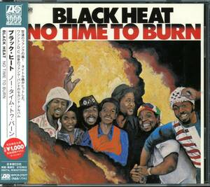 Rare Groove/ファンク■BLACK HEAT / No Time To Burn (1974) 廃盤 AtoZディスクガイド紹介の!! 傑作2nd!! Al Johnson 最新リマスタリング