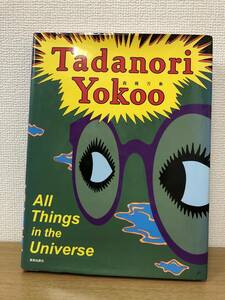 絶版 横尾忠則 森羅万象 Tadanori Yokoo All Things in the Universe 美術出版社 2002/9/25発行/画集/イラスト集/デザイン A-2