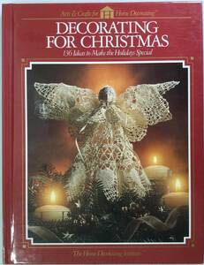 ■ARTBOOK_OUTLET■ 65-049 ★ クリスマスを飾る 特別なホリデイ 136のアイデア DECORATING FOR CHRISTMAS ソックス ラッピング ガーランド