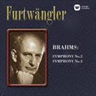 ブラームス：交響曲第2番＆第3番（ハイブリッドCD） ヴィルヘルム・フルトヴェングラー（cond）