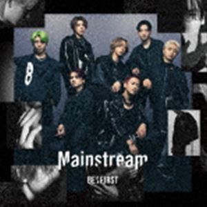 Mainstream（CD＋DVD（スマプラ対応）） BE：FIRST