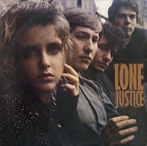 A00564022/LP/ローン・ジャスティス(マリア・マッキー)「Lone Justice (1985年・28AP-3040・カントリーロック)」