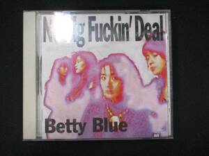 957＃中古CD No Big Fuckin’Deal/Betty Blue