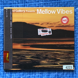 Grand Gallery presents Mellow Vibes GRGA-0010 Adriana Evans Nneka Steph Pockets Havana ANDRE OREFJARD Kim Hill レンタル落ちCDの画像1