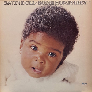 Bobbi Humphrey - Satin Doll / Sky High Productionが手掛けた、ジャズ・ファンク〜レア・グルーヴの名盤！