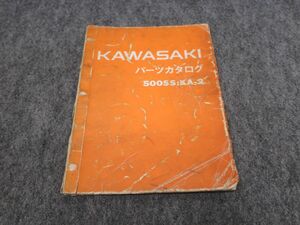 500SS KA-2 パーツリスト パーツカタログ ●送料無料 X29162K T11K 115/4