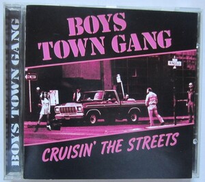 【送料無料】Cruisin' The Streets Boys Town Gang ボーイズ・タウン・ギャング