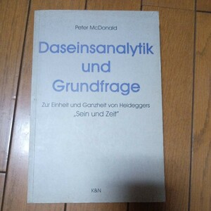 Peter McDonald Daseinsanalytik und Grundfrage Sein und Zeit Heidegger ハイデガー　存在と時間　送料無料