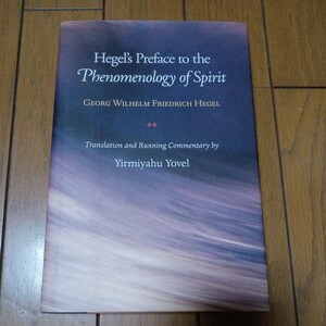 Hegel's Preface to the Phenomenology of Spirit Yirmiyahu Yovel 精神現象学へのヘーゲルの序文　ヨベル　送料無料