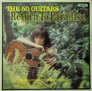 ◎特選◎TOMMY GARRETT/RETURN TO PARADISE1965'UK LIBERTY MONO