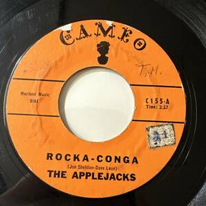 The Applejacks - Rocka-Conga ☆US ORIG 7″☆50sコンガR&B★ロッキンダンスナンバー