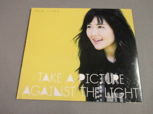 CD◆飯島真理/TAKE A PICTURE AGAINST THE LIGHT - MARI IIJIMA