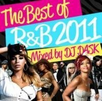 【中古】The Best Of R&B 2011 / DJ Dask