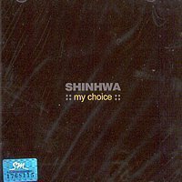 【中古】My Choice ~ Shinhwa (韓国盤)