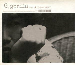 【中古】G. gorilla【Deep Gray】2集［元EVE］Gゴリラ