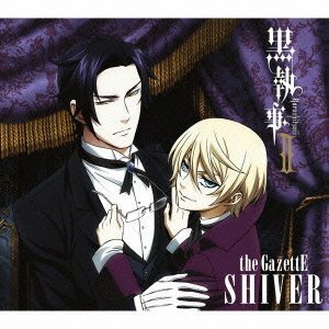 【中古】SHIVER(黒執事II期間限定盤/CD+DVD)