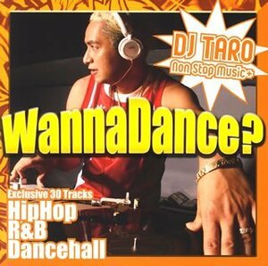 【中古】ワナ・ダンス?-DJ TARO ノン・ストップ・ミュージック・プラス