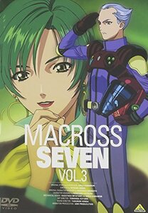 【中古】マクロス7 Vol.3 [DVD]