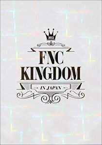 【中古】2015 FNC KINGDOM IN JAPAN(DVD)