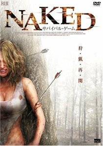 【中古】NAKED サバイバル・ゲーム [DVD]